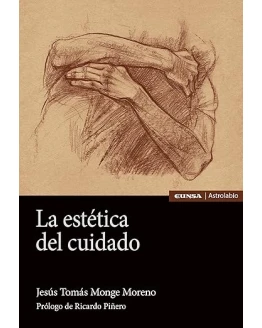 La estética del cuidado (Astrolabio Salud) Foto de portada de La estética del cuidado (Astrolabio Salud)
