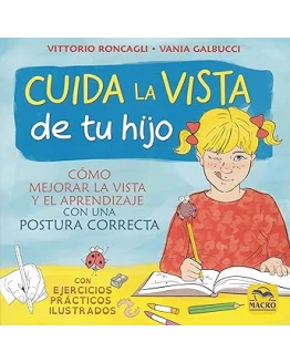 Cuida La Vista De Tu Hijo. Cómo Mejorar La Vista y El Aprendizaje con Una postura Correcta: Cómo mejorar la vista y el aprendizaje con un postura correcta: 6 (Biblioteca del Bienestar) Foto de portada de Cuida La Vista De Tu Hijo. Cómo Mejorar La Vista y El Aprendizaje con Una postura Correcta: Cómo mejorar la vista y el aprendizaje con un postura correcta: 6 (Biblioteca del Bienestar)